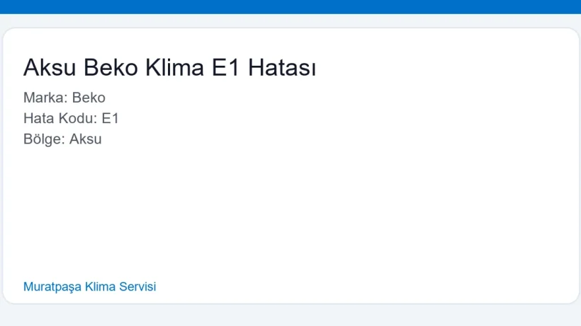 Aksu Beko Klima E1 Hatası - Muratpaşa Klima Servisi hero