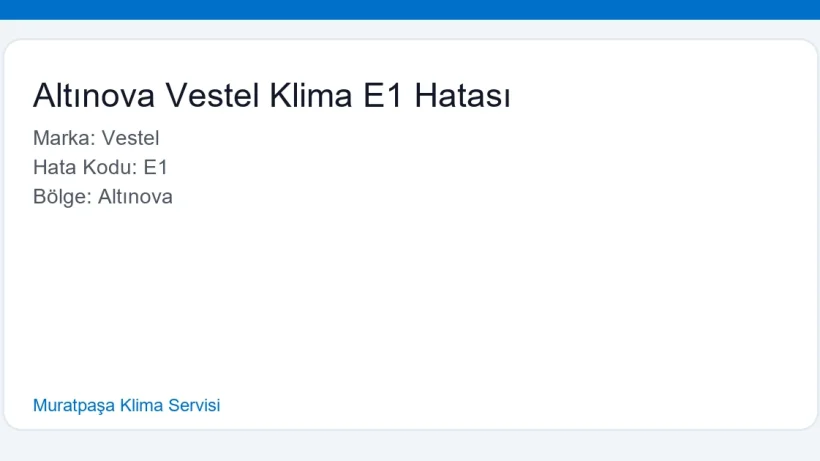 Altınova Vestel Klima E1 Hatası - Muratpaşa Klima Servisi hero