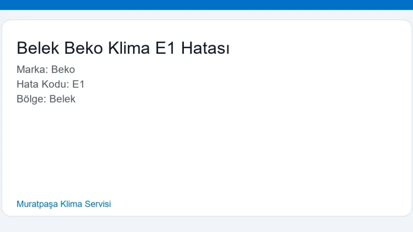 Belek Beko Klima E1 Hatası - Muratpaşa Klima Servisi hero