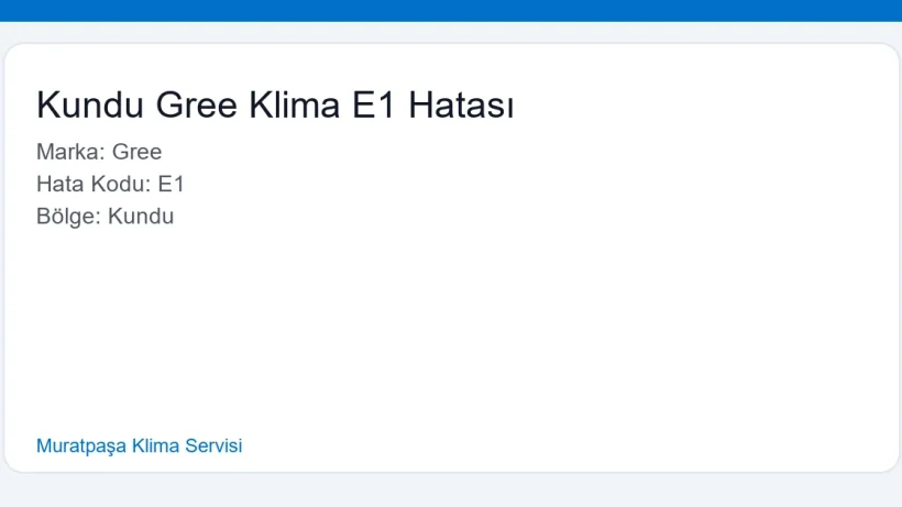 Kundu Gree Klima E1 Hatası - Muratpaşa Klima Servisi hero